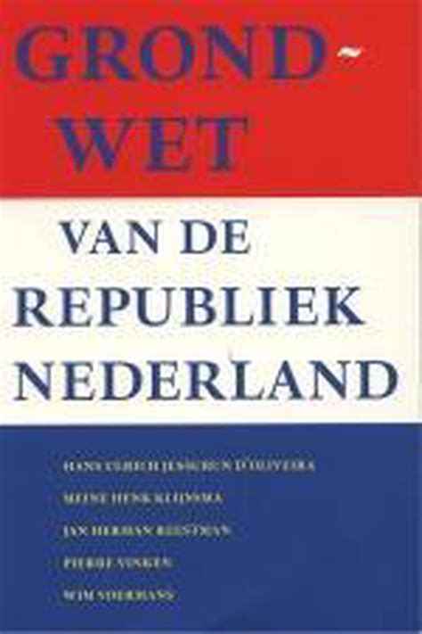 de nederlandse grondwet
